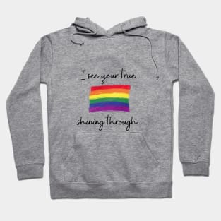 True colors Hoodie